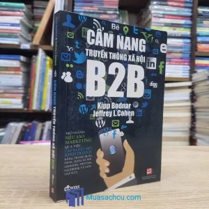 Cẩm Nang Truyền Thông Xã Hội B2B (Sách cũ)