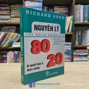 Nguyên Lý 80/20 - Bí Quyết Làm Ít Được Nhiều (Sách cũ)