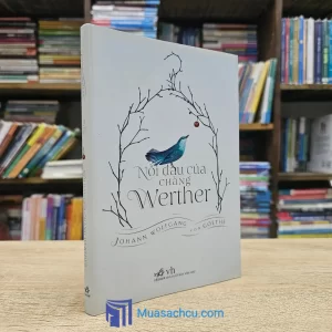 Nỗi Đau Của Chàng Werther (sách cũ)