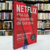 Netflix: Phá Bỏ Nguyên Tắc Để Bứt Phá
