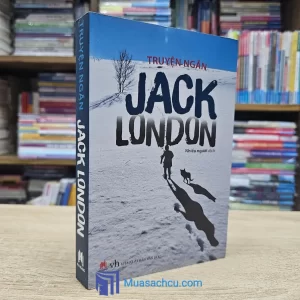 Truyện Ngắn Jack London (sách cũ)