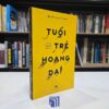 Tuổi Trẻ Hoang Dại (Sách cũ)