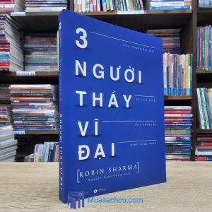 3 Người Thầy Vĩ Đại - TB 2022 (Sách cũ)