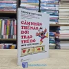 Cảm Nhận Thế Nào Đời Trao Thế Đó - TB 2018 (Sách cũ)