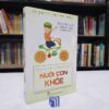 Nuôi Con Khỏe (Sách cũ)