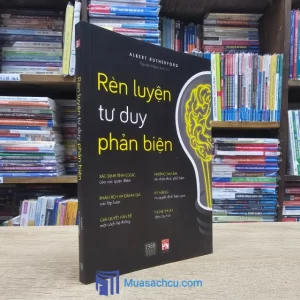 Rèn Luyện Tư Duy Phản Biện (Sách cũ)