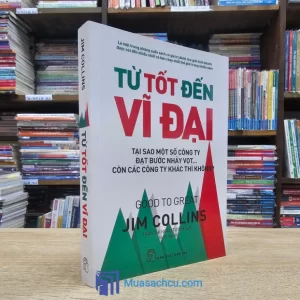 Từ Tốt Đến Vĩ Đại (Sách cũ)