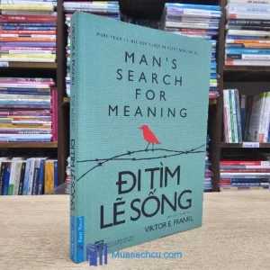 Đi Tìm Lẽ Sống - TB 2017 (Sách cũ)