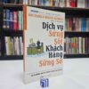 Dịch Vụ Sửng Sốt, Khách Hàng Sững Sờ (Sách cũ)