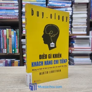 Điều Gì Khiến Khách Hàng Chi Tiền? - TB 2014 (Sách cũ)