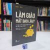 Làm Giàu Mất Bao Lâu (Sách cũ)