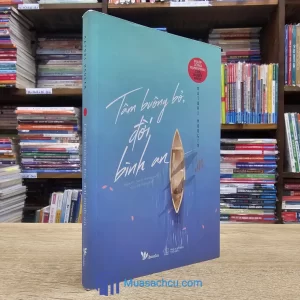 Tâm Buông Bỏ, Đời Bình An (Sách cũ)