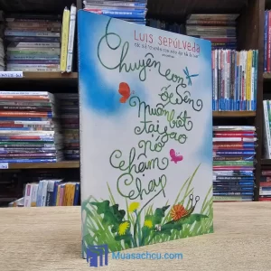 Chuyện Con Ốc Sên Muốn Biết Tại Sao Nó Chậm Chạp (Sách cũ)