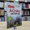 Tủ Sách Huyền Môn- Á Châu Huyền Bí (Sách cũ)