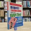 Bí Quyết Thành Công Dành Cho Bạn Trẻ (Sách Cũ)