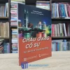 Châu Giang Cố Sự - Sự Thức Tỉnh Của Phương Đông (Sách Cũ)