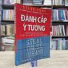 Đánh Cắp Ý Tưởng - Những Bí Quyết Marketing Giúp Bạn Thành Công (Sách cũ)