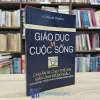 Giáo Dục Vì Cuộc Sống (Sách Cũ)