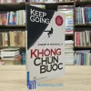 Keep Going - Không Chùn Bước (Sách Cũ)