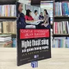 Nghệ Thuật Sống Xã Giao Hàng Ngày (Sách Cũ)