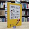Nuôi Dạy Bé Trai Theo Cách Mẹ Nhật (Sách cũ)