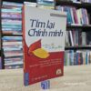 Tìm Lại Chính Mình (Sách cũ)