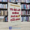 Tôi Đã Lấy Miếng Pho Mát Của Anh (Sách Cũ)