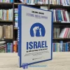 Israel Đã Kiến Tạo Tương Lai Như Thế Nào (Sách Cũ)