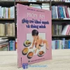 Món Ăn Giúp Trẻ Khỏe Mạnh Và Thông Minh (Sách Cũ)