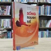 Sống Mạnh Mẽ (Sách cũ)