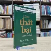 Tư Duy Để Thắng - Dám Thất Bại (Sách cũ)