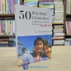 50 Bài Học Giáo Dục Từ Người Mẹ Có 3 Con Trai Theo Học Stanford (Sách cũ)