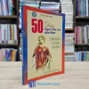 50 Điều Người Phụ Nữ Cần Làm Trong Cuộc Sống (Sách cũ)