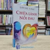 Chữa Lành Nỗi Đau - TB 2019 (Sách cũ)