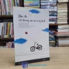 Đợi Đi... Vết Thương Nào rồi Cũng Lành (Sách cũ)