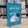 Giữa Muôn Trùng Nguy Khó Vẫn Có Nhiều Lối Ra (Sách cũ)
