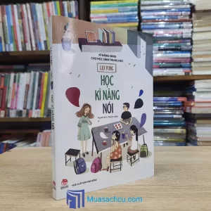 Học Kĩ Năng Nói - Liu Yong (Sách cũ)