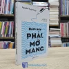 Hôm Nay Phải Mở Mang (Sách cũ)