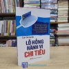 Lỗ Hỏng Hành Vi Chi Tiêu (Sách cũ)