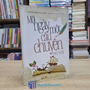 Mỗi Ngày Một Câu Chuyện Trí Tuệ (Sách cũ)