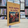 Ngôi Trường Đi Xuống - Vũ Hạnh (Sách cũ)