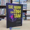 Sức Mạnh Của Tĩnh Tâm (Sách cũ)