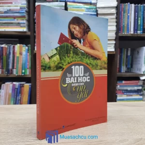 100 Bài Học Dành Cho Con Gái (Sách cũ)