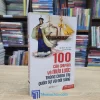 100 Câu Chuyện Về Mưu Lược Trong Chính Trị - Quân Sự Và Đời Sống (Sách Cũ)