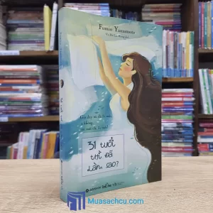 31 Tuổi Thì Đã Làm Sao? (Sách cũ)