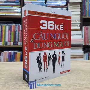 36 Kế & Cầu Người Dùng Người (Sách cũ)