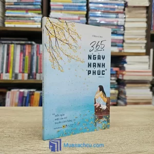 365 Ngày Hạnh Phúc (Sách cũ)