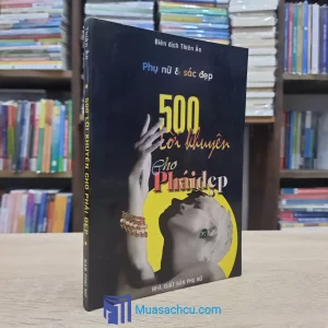 500 Lời Khuyên Cho Phái Đẹp (Sách cũ)