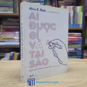 Ai Được Gì Và Tại Sao (Sách cũ)