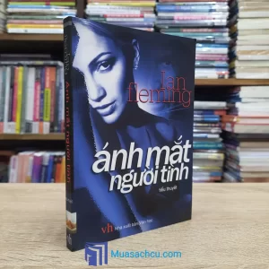 Ánh Mắt Người Tình - Ian Fleming (Sách cũ)